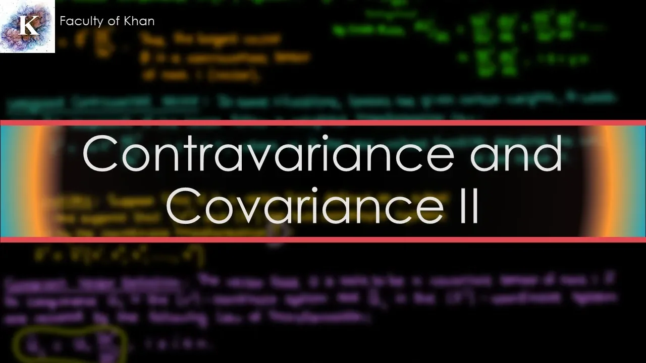 Contravariant vs Covariant Vectors: Transformation Laws & Examples
