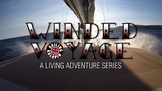 Winded Voyage | Episode 32 | Into The Mouth Of Bonifacio