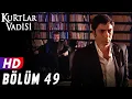 Download Lagu Kurtlar Vadisi - 49.Bölüm | FULL HD YENİ