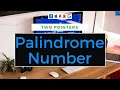 Palindrome Number Leetcode problem Using Python