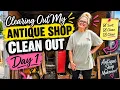 Cleaning Out My Antique Shop Day 1 of the Massive Clear Out