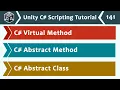 Virtual Methods Abstract Classes Methods in C - Unity C Scripting Tutorial 141