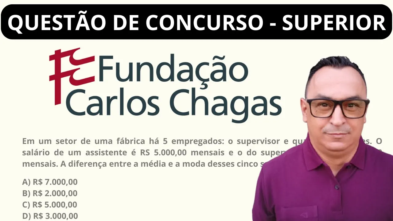 QUESTÃO NÍVEL SUPERIOR. ANALISTA. FCC. NÃO ERRE MAIS! GABARITANDO A PROVA.