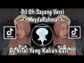 DJ SABAR DULU TAK CUMA BABA DIAM FULL BASS OH SAYANG V MEYDARAHMA VIRAL TIKTOK 2023