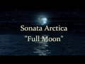 Sonata Arctica  - Full Moon