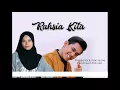 RAHSIA KITA - KHAI BAHAR FT FATIN HUSNA (LIRIK VIDEO)