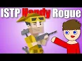 Wholesome Roasting The ISTP Personality In 4 Minutes