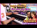 Download Lagu Sajan Tumse Pyar ki Ladai Mein - Instrumental music | Maine Pyaar Kyun Kiya - Live instrumental