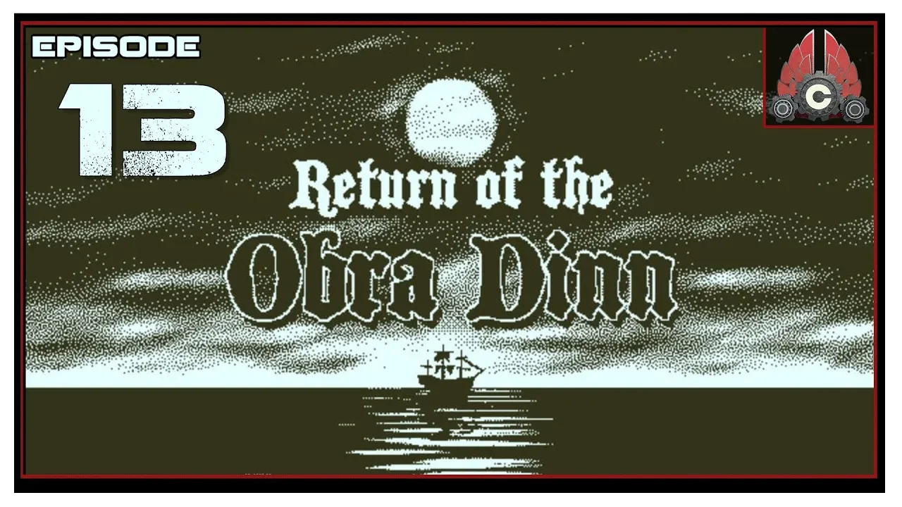 Let's Play Return Of The Obra Dinn With CohhCarnage - Episode 13 (Ending)