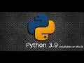 Installing Python3 on Windows 10