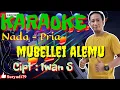 Mubelle alemu karaoke bugis nada pria ciptaan Iwan s