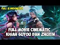 Download Lagu FULL MOVIE CINEMATIC KISAH HERO SUYOU DAN ZHUXIN MOBILE LEGENDS