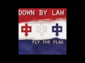 Down By Law 03  Nothing Good On The Radio