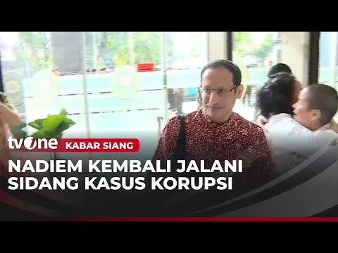 Nadiem Makarim Jalani Sidang Tuntutan