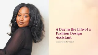 A Day in the Life of a Fashion Design Assistant Torrid Interview