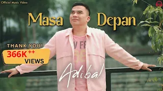 masa depan adibal official music video