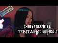 Download Lagu Lagu baper_chintya gabriella~TENTANG RINDU(official lyric video)