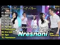 Download Lagu Sasya Arkhisna - Nresnani | Dangdut Koplo Terbaru Full Album 2024 | Sekti,Gus Dur,Nyawiji,Kenangan