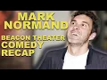 Mark Normand s Beacon Theater Comedy Show Recap