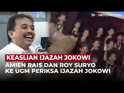 Amien Rais dan Roy Suryo Datangi UGM Untuk Pastikan Keaslian Ijazah Jokowi