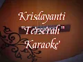 Download Lagu Krisdayanti - Terserah (Karaoke)