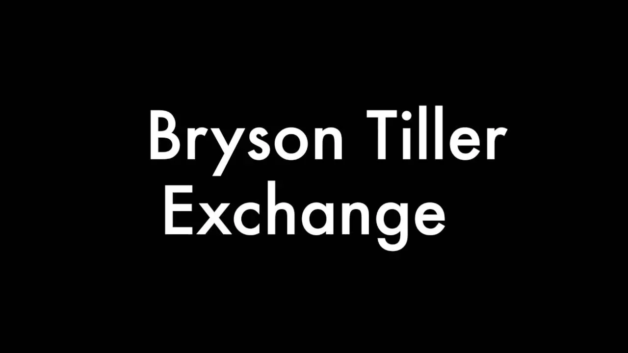 Bryson tiller Exchange lyrics