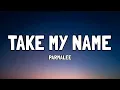 Parmalee - Take My Name