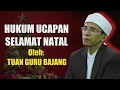 Download Lagu [Fatwa Ulama] Hukum Ucapan Selamat Natal ‼️ Tuan Guru Bajang (TGB)