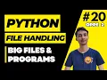 File Handing in Python Big Files Python IIT Madras Week 9 Part 2