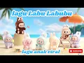 Lagu Labubu v2 Theme Song 5mins Labubu Have a Seat Vinyl V2 (Ringtone) Long Version Version 2 Repeat