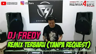 dj fredy terbaru no request senin 25 mei 2020 stay at home