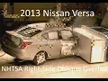 Lagu 2012-2019 Nissan Versa NHTSA Oblique Overlap Crash Test (Right Side)