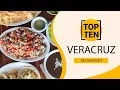 Top 10 Best Restaurants to Visit in Veracruz Mexico - English