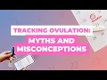 Mastering Ovulation Tracking What You Need to Know