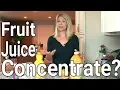 Is Fruit Juice Concentrate Healthy