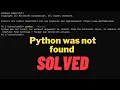Solved Python was not found run without arguments to install from the Microsoft Store