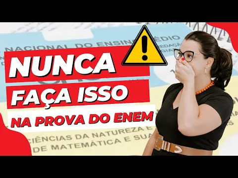 Vídeo: o que abaixa a nota do ENEM e como resolver a prova na ordem certa