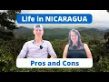 Pros and cons of living in Nicaragua