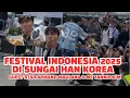Download Lagu Ke Festival Indonesia 2025 di Sungai Han Korea. Bintang tamu Armand Maulana dan MC Yannie Kim