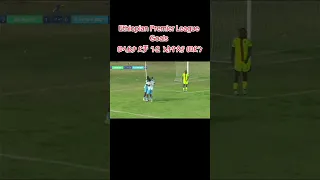 Ethiopian Premier League Goals ወላይታ ድቻ ከ ኢትዮጵያ መድን ጨዋታ ላይ የተቆጠሩ ግቦች 