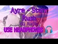 Download Lagu Ayra - Starr - Rush (8D Audio) use headphones for best experience