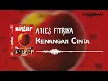 Download Lagu Anies Fitriya - Kenangan Cinta