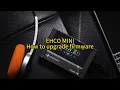 How to upgrade the firmware for ECHO MINI