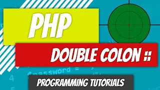 Scope Resolution Operator - PHP