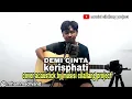 Download Lagu DEMI CINTA _-_ kerisphati cover acaustick bi musisi cilallang project