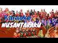 Lagu NUSANTARAKU (KARAOKE)