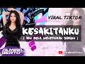 Download Lagu FUNKOT KESAKITAN KU [AKU RELA MELEPASKAN DIRIMU] NEW VIRAL TIK TOK DJ ALMIRA BERTO