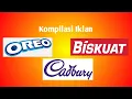 Kompilasi Iklan Mondelez Indonesia Oreo dan Biskuat