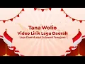 Video Lirik Lagu Daerah | Tana Wolio