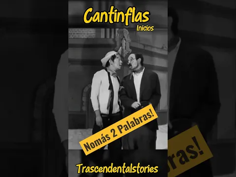 Cantinflas…